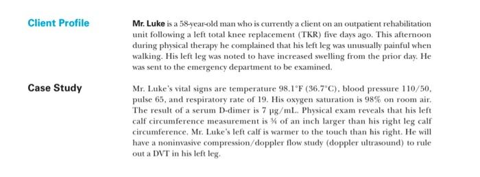 Client Profile Case Study Mr Luke Is A 58 Year Old Man Who Is Currently A Client On An Outpatient Rehabilitation Unit F 1