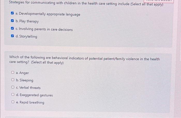 Strategies For Communicating With Children In The Health Care Setting Include Select All That Apply A Developmentally 1
