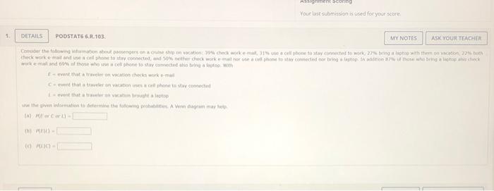 Ment Scoring Your Submission Is Used For Your Sco 1 Details Podstati 6 2 103 My Notes Ask Your Teacher Conude The Follow 1