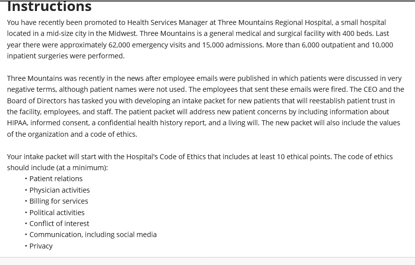 Instructions You Have Recently Been Promoted To Health Services Manager At Three Mountains Regional Hospital A Small Ho 1
