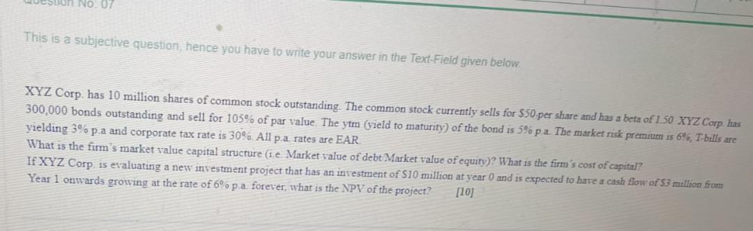 No This Is A Subjective Question Hence You Have To Write Your Answer In The Text Field Given Below Xyz Corp Has 10 Mill 1