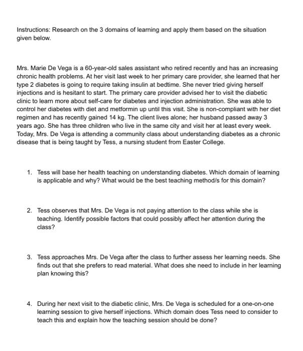 Instructions Research On The 3 Domains Of Learning And Apply Them Based On The Situation Given Below Mrs Marie De Veg 1