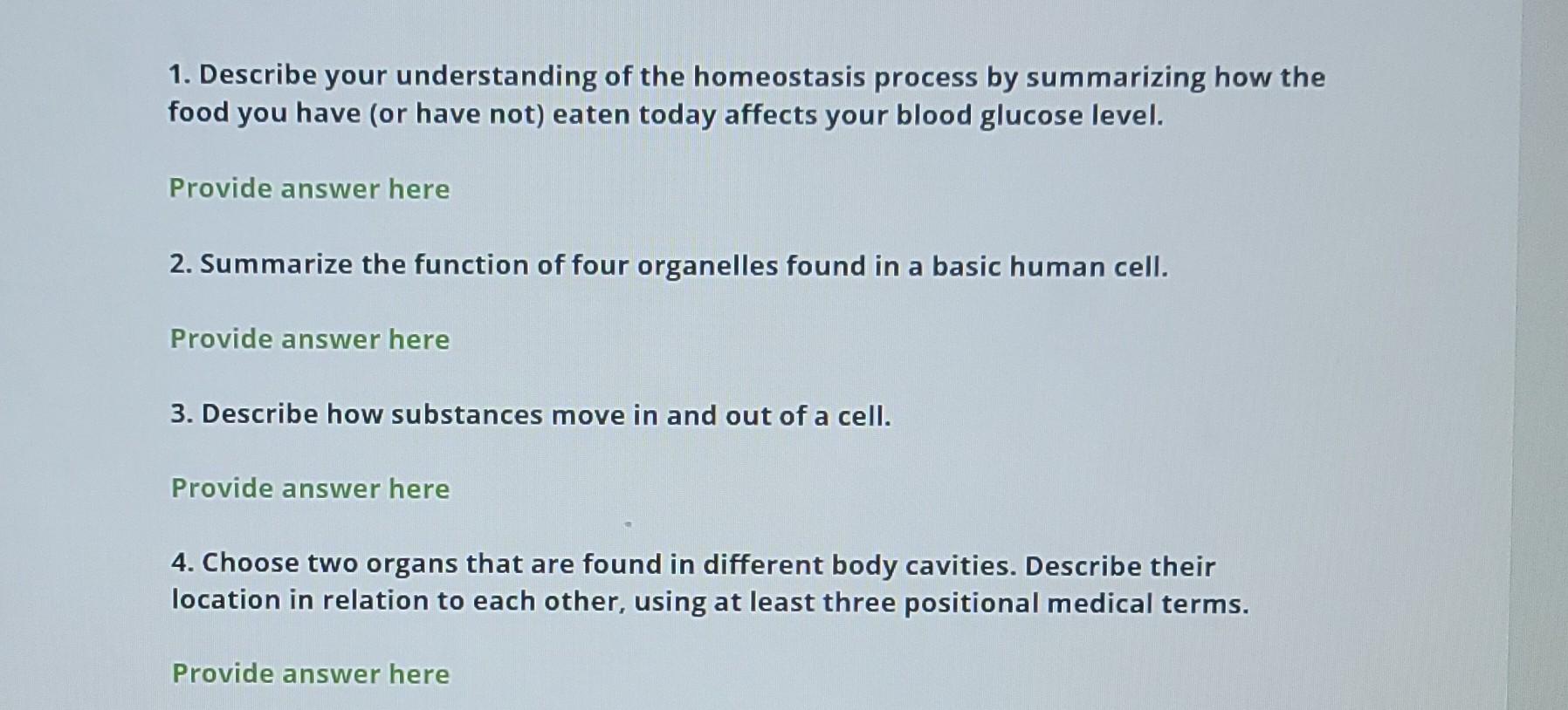 1 Describe Your Understanding Of The Homeostasis Process By Summarizing How The Food You Have Or Have Not Eaten Today 1