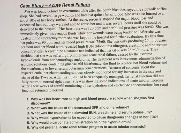Case Study Acute Renal Failure She Was Found Behind An Overturned Table After The Bomb Blast Destroyed The Sidewalk Coff 1