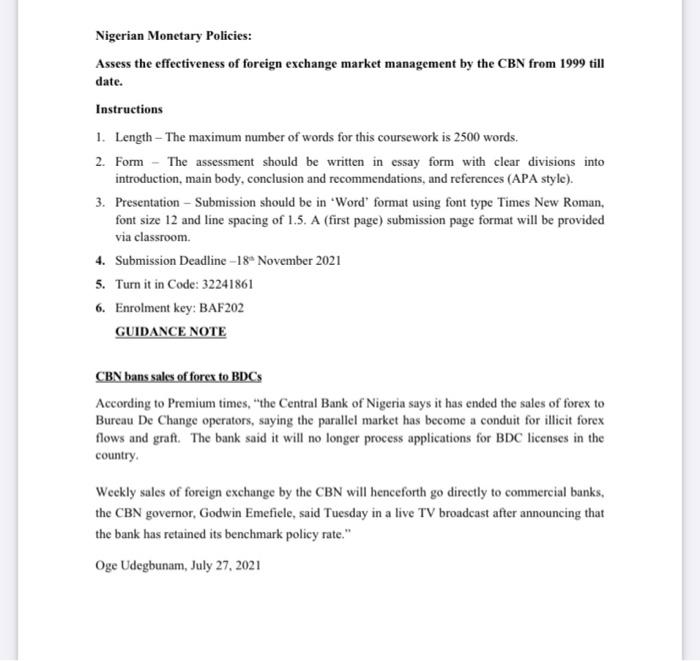 Nigerian Monetary Policies Assess The Effectiveness Of Foreign Exchange Market Management By The Cbn From 1999 Till Dat 1