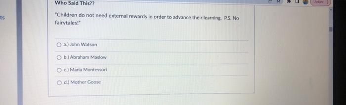 Who Said This Updal Ts Children Do Not Need External Rewards In Order To Advance Their Learning P S No Fairytales 1