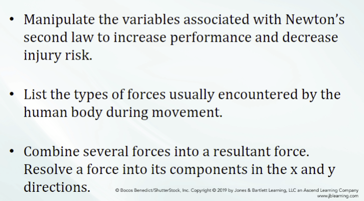 Manipulate The Variables Associated With Newton S Second Law To Increase Performance And Decrease Injury Risk List Th 1