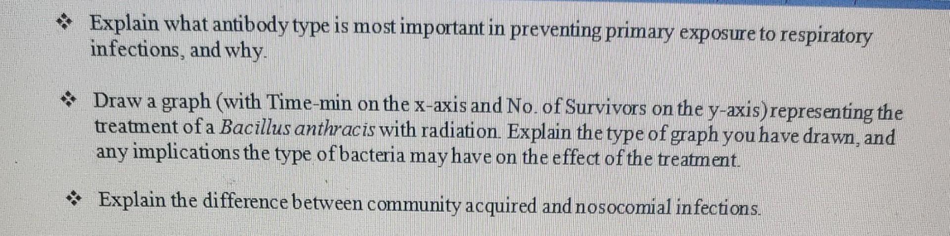 Explain What Antibody Type Is Most Important In Preventing Primary Exposure To Respiratory Infections And Why Draw A G 1
