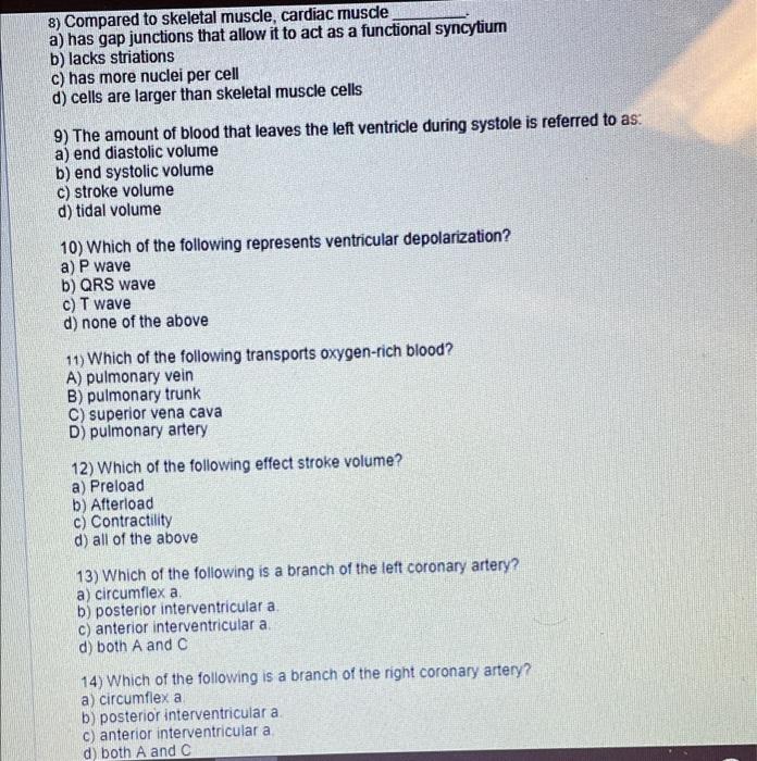 1 Which Of The Following Is The Correct Order Of Blood Flow A Right Atrium Left Atrium Right Ventricle Left Ventri 2