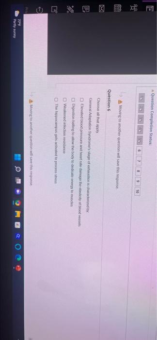 Question Completion Status 7 10 A Moving To Another Question Will Save This Response Question 6 Choose That General Ada 1