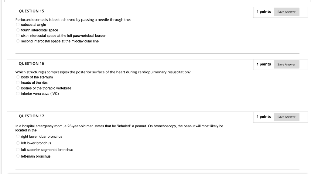 1 Points Save Answer Question 15 Periocardiocentesis Is Best Achieved By Passing A Needle Through The Subcostal Angle F 1