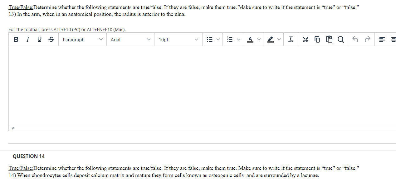 True False Determine Whether The Following Statements Are True False If They Are False Make Them True Make Sure To Wr 1