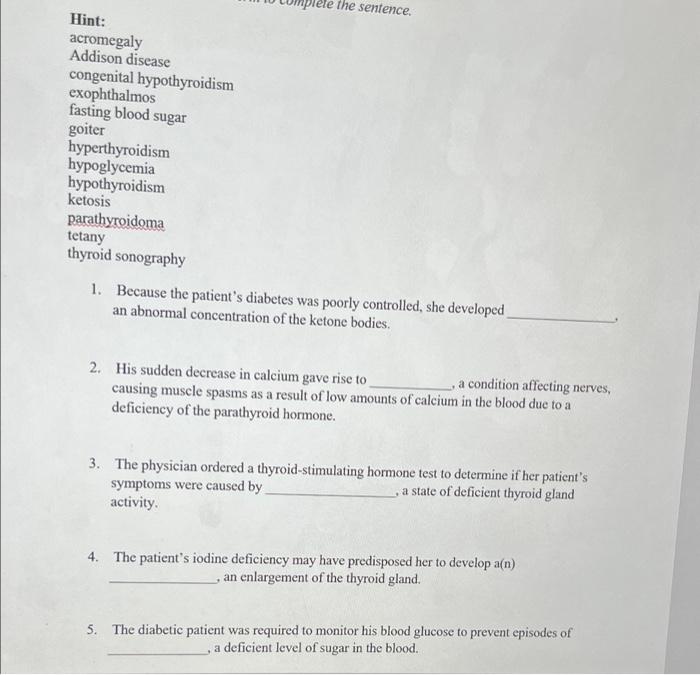 Ele The Sentence Hint Acromegaly Addison Disease Congenital Hypothyroidism Exophthalmos Fasting Blood Sugar Goiter Hype 1