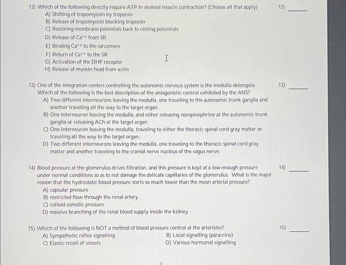 12 12 Which Of The Following Directly Require Atp In Skeletal Muscle Contraction Choose All That Apply A Shiftin 1