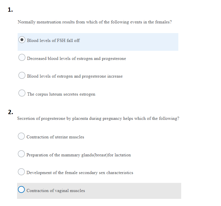 1 Normally Menstruation Results From Which Of The Following Events In The Females Blood Levels Of Fsh Fall Off Decreas 1