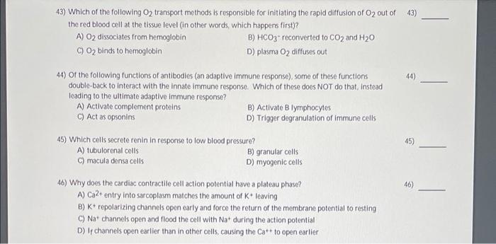 43 43 Which Of The Following O2 Transport Methods Is Responsible For Initiating The Rapid Diffusion Of O2 Out Of The R 1
