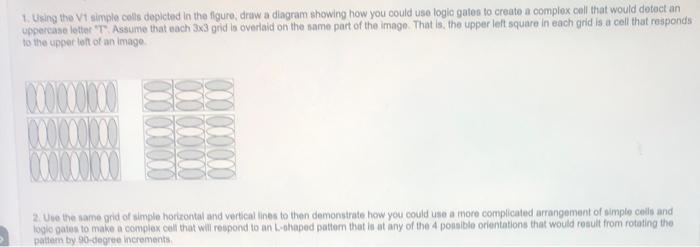 1 Using The V1 Simple Colls Depicted In The Figure Draw A Diagram Showing How You Could Use Logio Gates To Create A Co 1