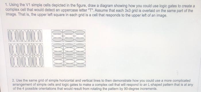 1 Using The V1 Simple Colls Depicted In The Figure Draw A Diagram Showing How You Could Use Logio Gates To Create A Co 2