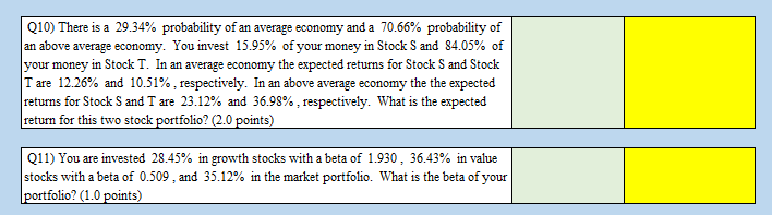 010 There Is A 29 34 Probability Of An Average Economy And A 70 66 Probability Of An Above Average Economy You Inves 1