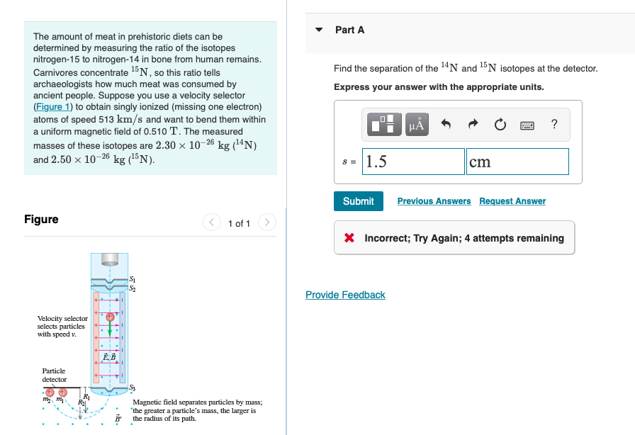 Part A Find The Separation Of The 14n And 15n Isotopes At The Detector Express Your Answer With The Appropriate Units 1