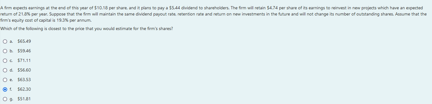 A Firm Expects Earnings At The End Of This Year Of 10 18 Per Share And It Plans To Pay A 5 44 Dividend To Shareholder 1