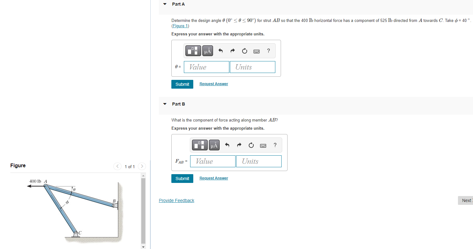 Part A Determine The Design Angle 0 0o O 90 For Strut Ab So That The 400 Lb Horizontal Force Has A Component Of 525 Lb 1