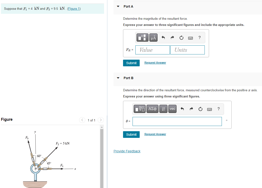 Part A Suppose That Fi 4 Kn And F3 9 5 Kn Figure 1 Determine The Magnitude Of The Resultant Force Express Your A 1