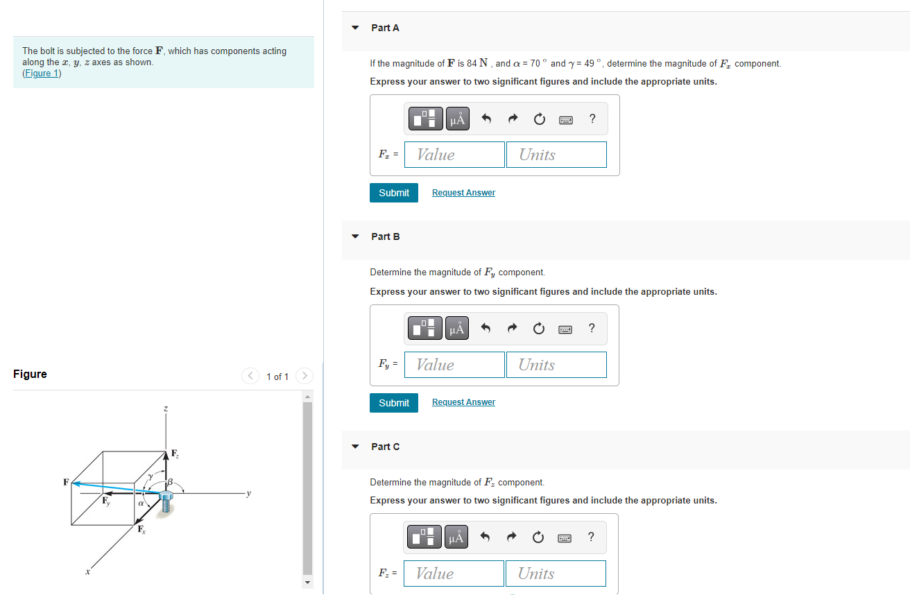 Part A The Bolt Is Subjected To The Force F Which Has Components Acting Along The Z Y Z Axes As Shown Figure 1 If T 1