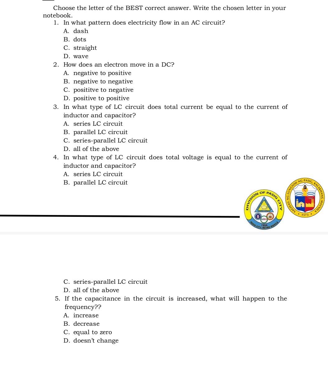 Choose The Letter Of The Best Correct Answer Write The Chosen Letter In Your Notebook 1 In What Pattern Does Electric 1
