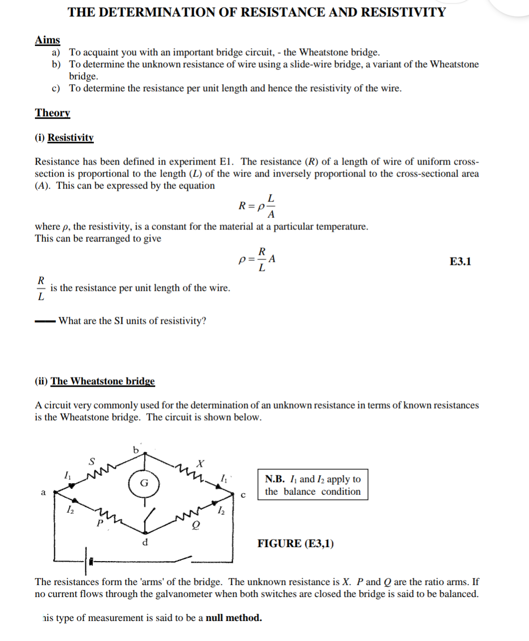 The Determination Of Resistance And Resistivity Aims A To Acquaint You With An Important Bridge Circuit The Wheatsto 1