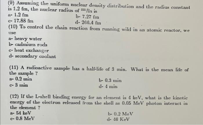 9 Assuming The Uniform Nuclear Density Distribution And The Radius Constant Is 1 2 Fin The Nuclear Radius Of Rn Is 1