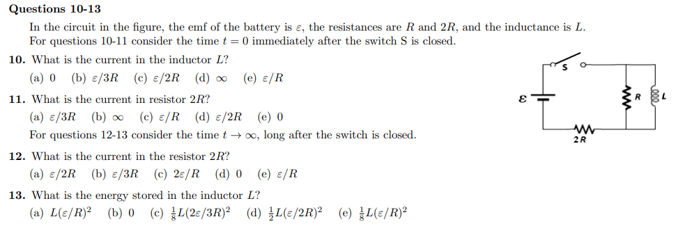 9 R W Questions 10 13 In The Circuit In The Figure The Emf Of The Battery Is The Resistances Are R And 2r And The I 1