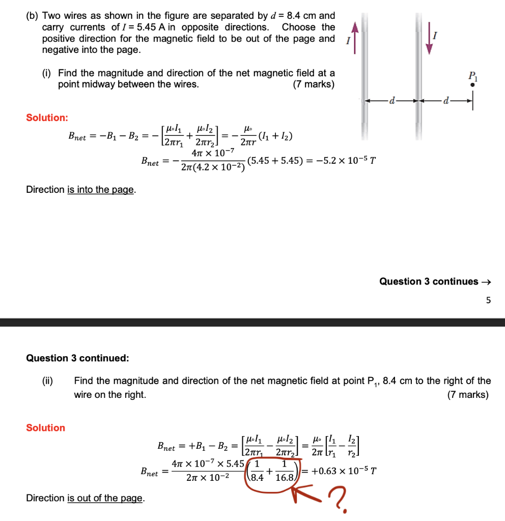 B Two Wires As Shown In The Figure Are Separated By D 8 4 Cm And Carry Currents Of I 5 45 A In Opposite Directions 1