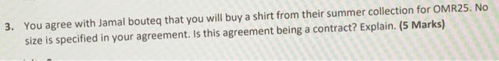 3 You Agree With Jamal Bouted That You Will Buy A Shirt From Their Summer Collection For Omr25 No Size Is Specified In 1