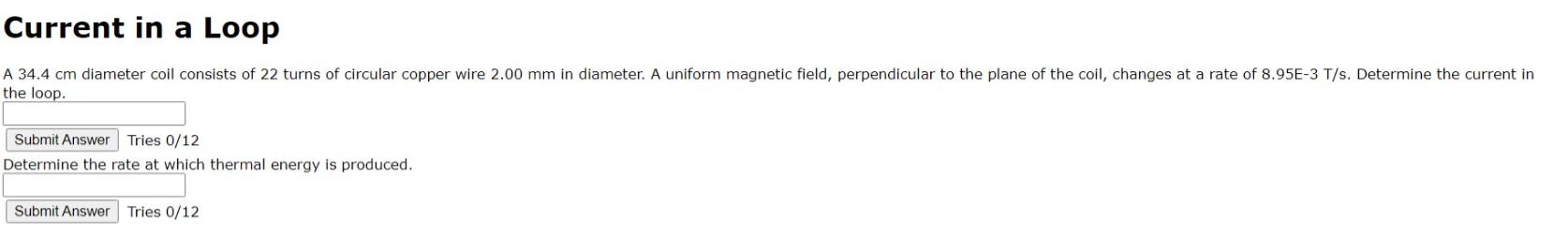Current In A Loop A 34 4 Cm Diameter Coil Consists Of 22 Turns Of Circular Copper Wire 2 00 Mm In Diameter A Uniform Ma 1
