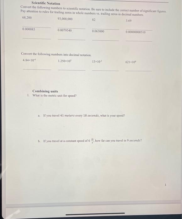 Scientific Notation Convert The Following Numbers To Scientific Notation Be Sure To Include The Correct Number Of Signi 1