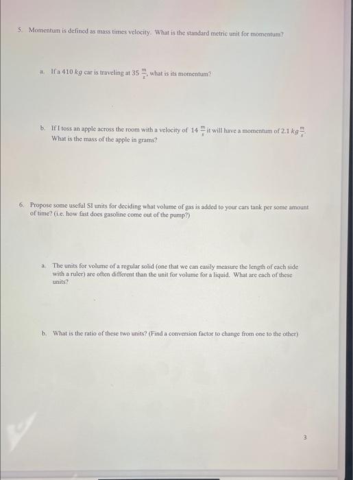 Scientific Notation Convert The Following Numbers To Scientific Notation Be Sure To Include The Correct Number Of Signi 3