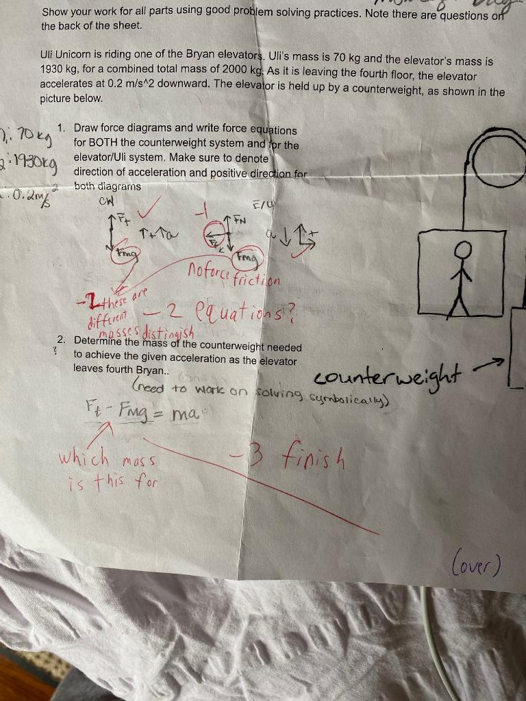 Show Your Work For All Parts Using Good Problem Solving Practices Note There Are Questions Or The Back Of The Sheet Ul 1