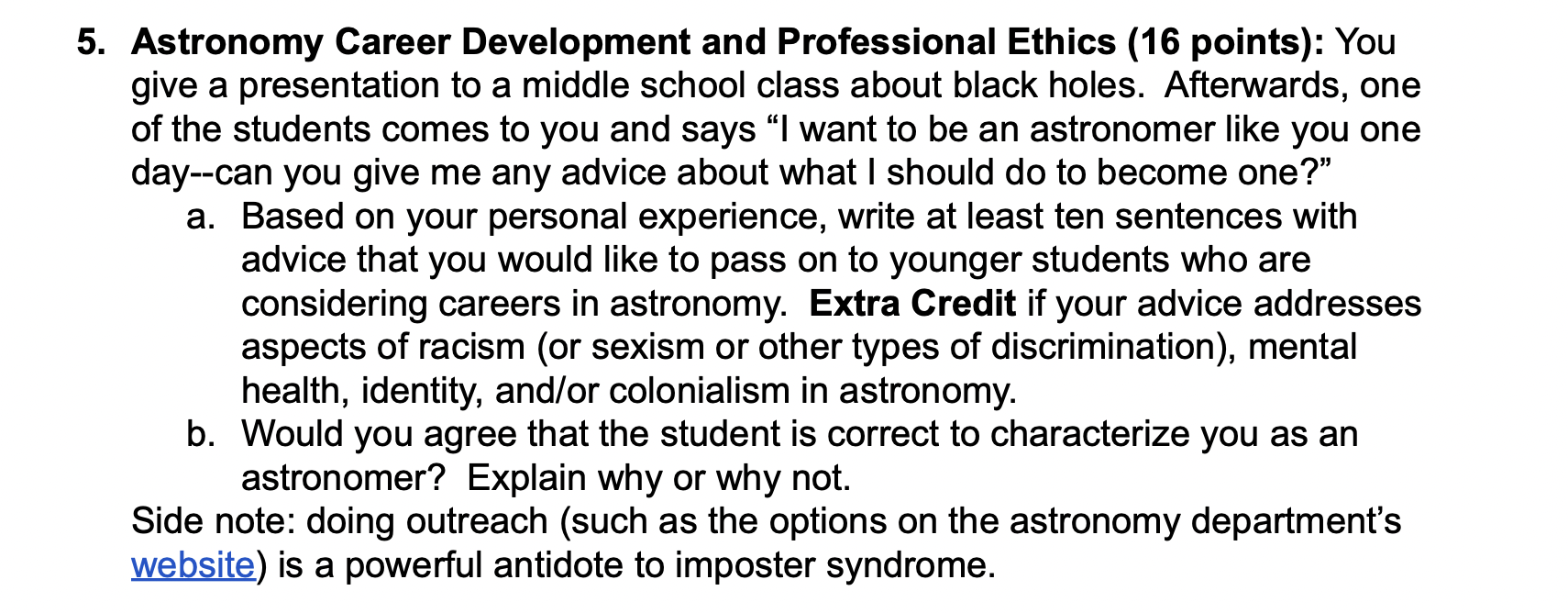 5 Astronomy Career Development And Professional Ethics 16 Points You Give A Presentation To A Middle School Class Ab 1