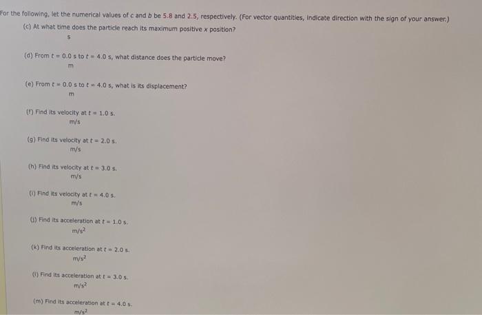 For The Following Let The Numerical Values Of Cand B Be 5 8 And 2 5 Respectively For Vector Quantities Indicate Dir 1