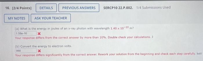 My Notes Ask Your Teacher 22 76 Points Details Sercp10 24 P 039 0 4 Submissions Used Three Discrete Spectral Lines 3