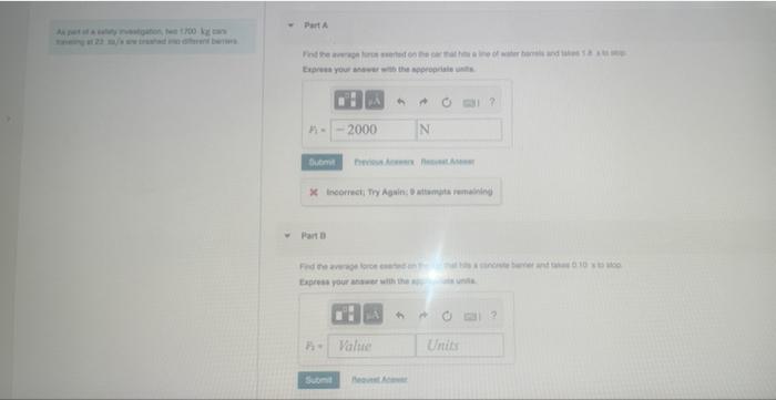 Para To Press Your War With The 2000 N Incorrect Try Again Wompte Remaining Part Er Your Answer With The Propriate Vale 4