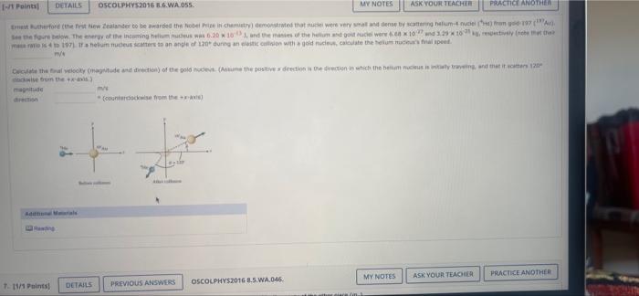 A Final Speed In M S B Calculate The Final Velocity Magnitude And Direction Of The Gold Nucleus Assume The Positiv 1