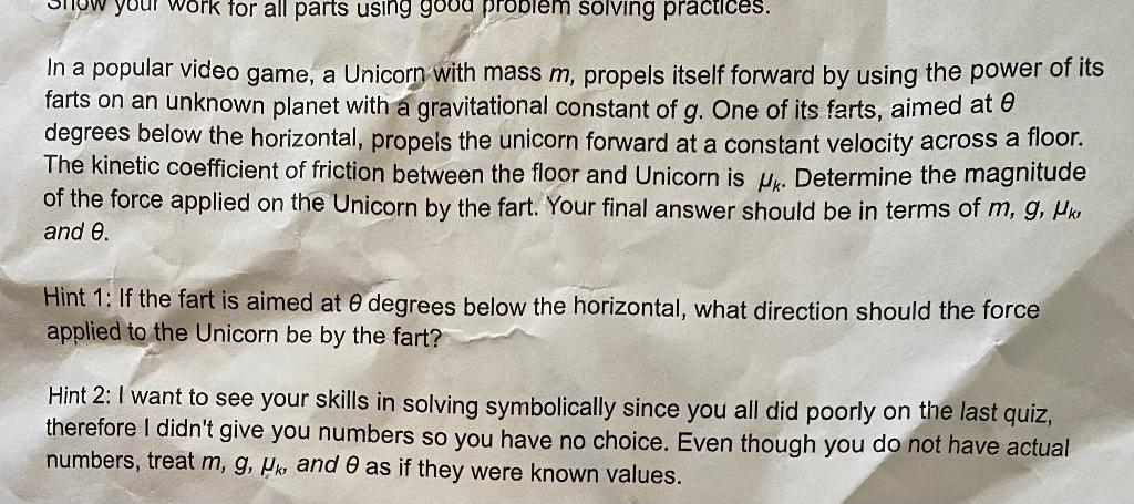 Your Work For All Parts Using Good Problem Solving Practices In A Popular Video Game A Unicorn With Mass M Propels It 1