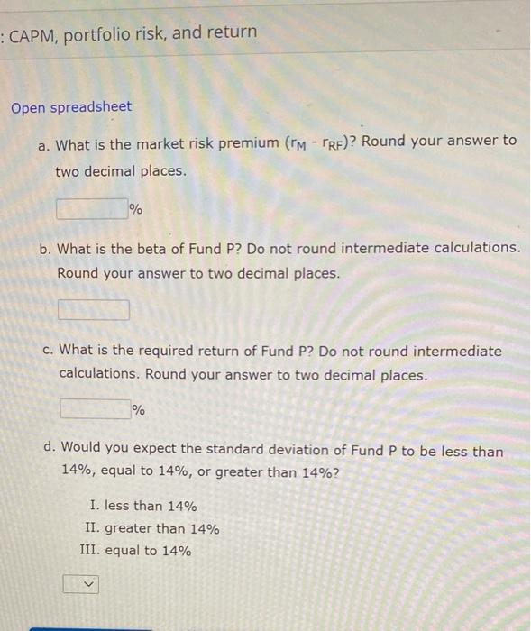 Excel Online Structured Activity Capm Portfolio Risk And Return Consider The Following Information For Three Stocks 2
