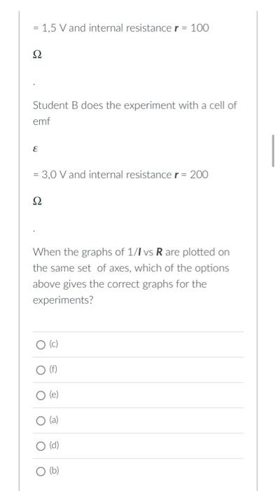 Question 4 4 Pts X X X X X X Ce 03 The Circuit Above Can Be Used To Measure The Emf E And The Internal Resistance 3