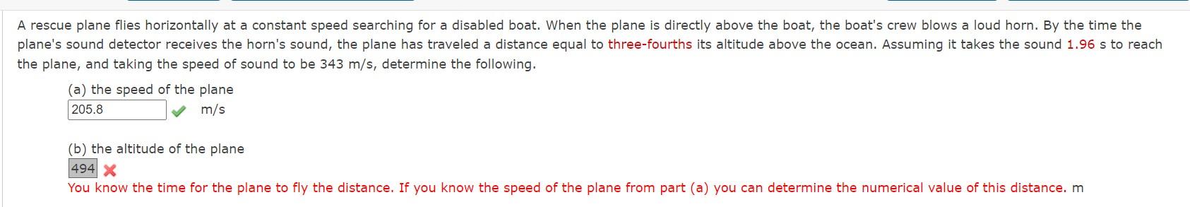 A Rescue Plane Flies Horizontally At A Constant Speed Searching For A Disabled Boat When The Plane Is Directly Above Th 1