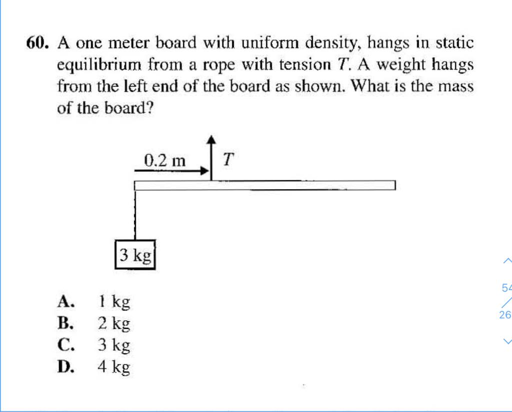 60 A One Meter Board With Uniform Density Hangs In Static Equilibrium From A Rope With Tension T A Weight Hangs From 1