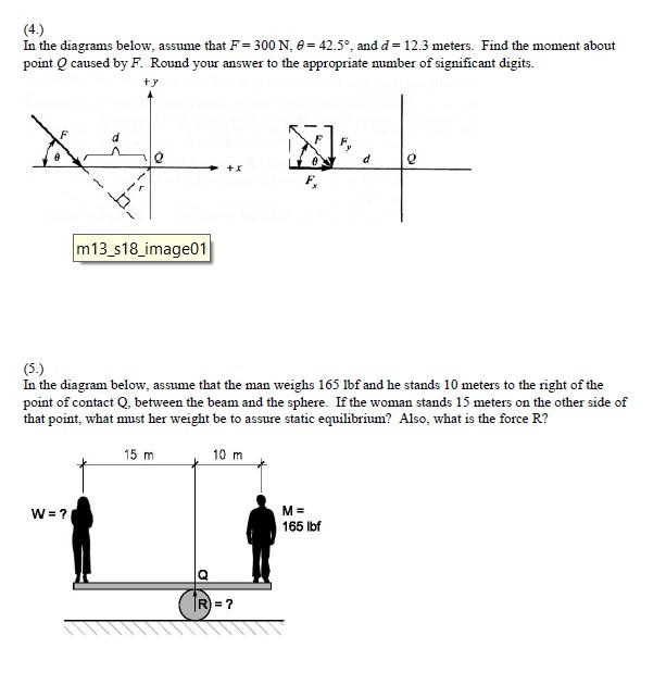 4 In The Diagrams Below Assume That F 300 N 8 42 5 And D 12 3 Meters Find The Moment About Point Q Caused B 1