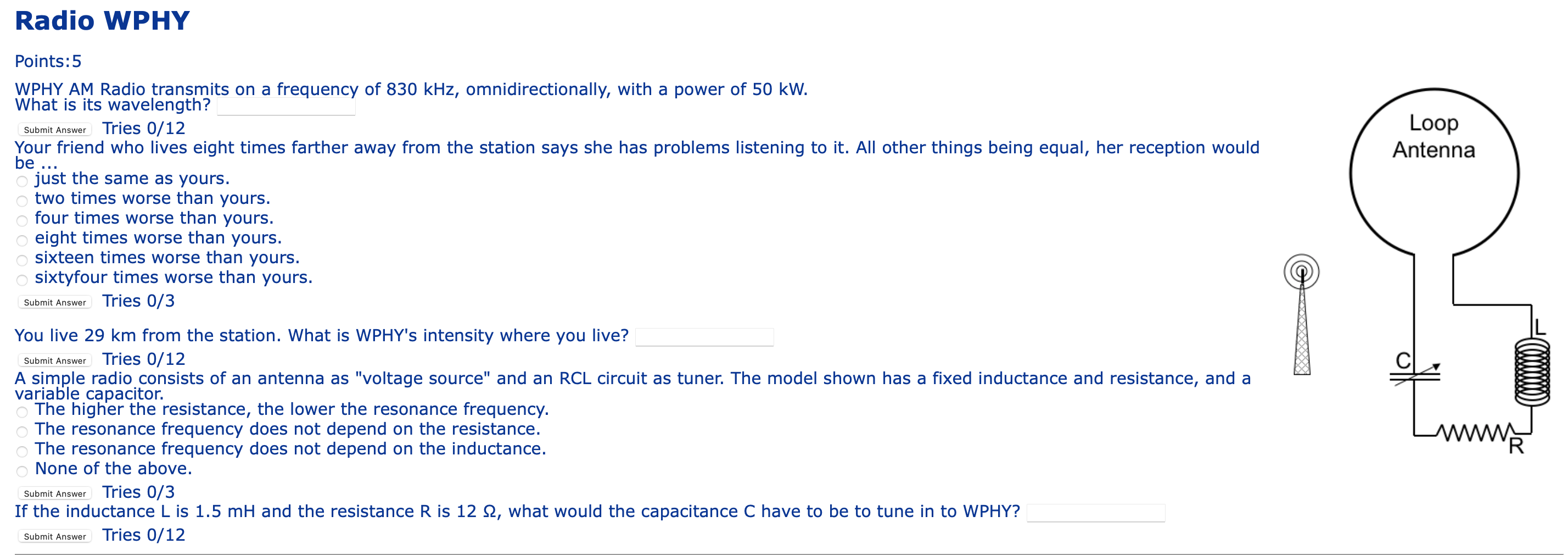 Radio Wphy Submit Answer Loop Antenna Points 5 Wphy Am Radio Transmits On A Frequency Of 830 Khz Omnidirectionally Wit 1